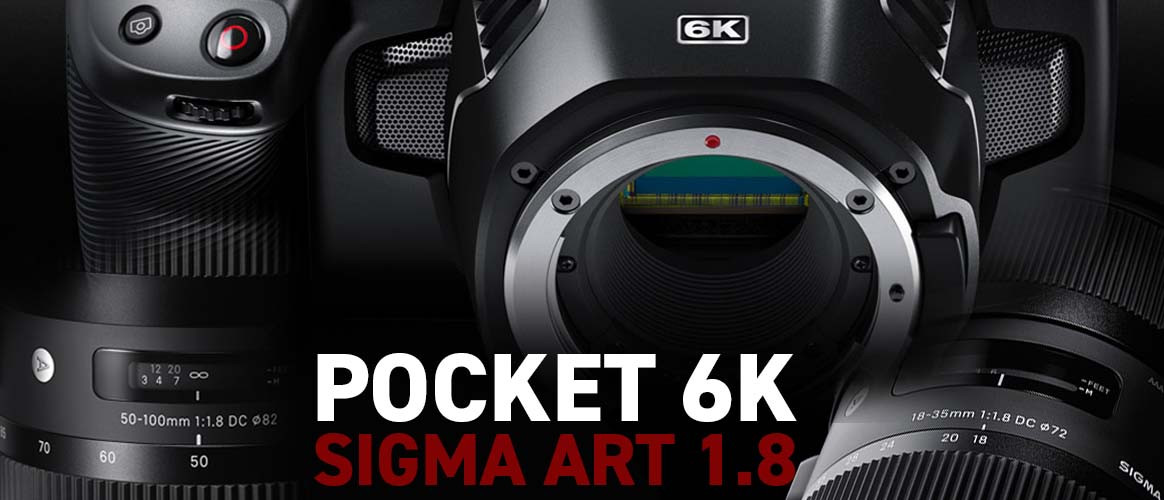 Blackmagic Pocket Cinema Camera 6K en Madrid con ópticas Sigma 